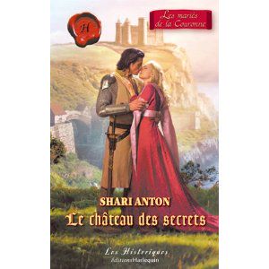 [Les Mariés de la Couronne 04] • Le Château Des Secrets T4